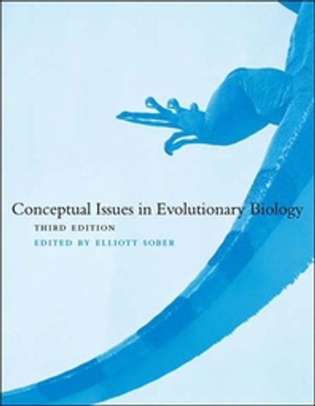 Conceptual Issues in Evolutionary Biology, 3/E