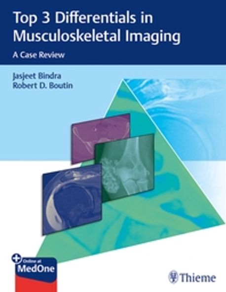 Top 3 Differentials in Musculoskeletal Imaging: A Case Review (A Case Review)