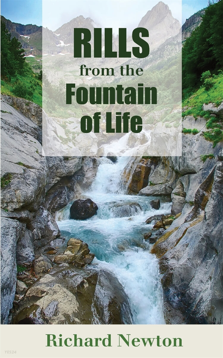 RILLS FROM THE FOUNTAIN OF LIFE (Good Words from God’s Word for the Young)