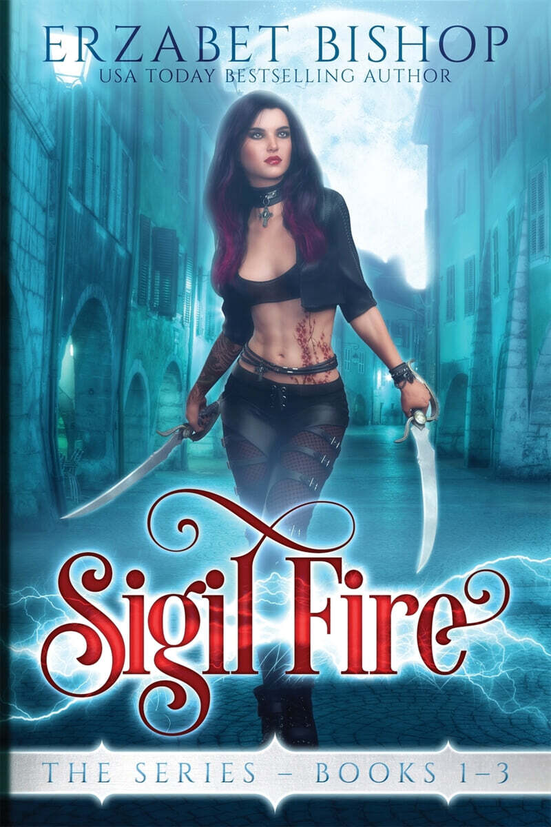 Sigil Fire The Series (Books 1-3)