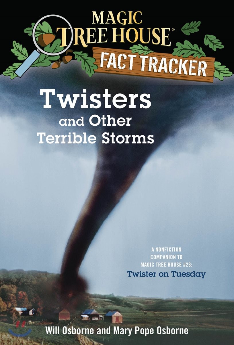 Twisters and Other Terrible Storms : A nonfiction companion to twister on tuesday