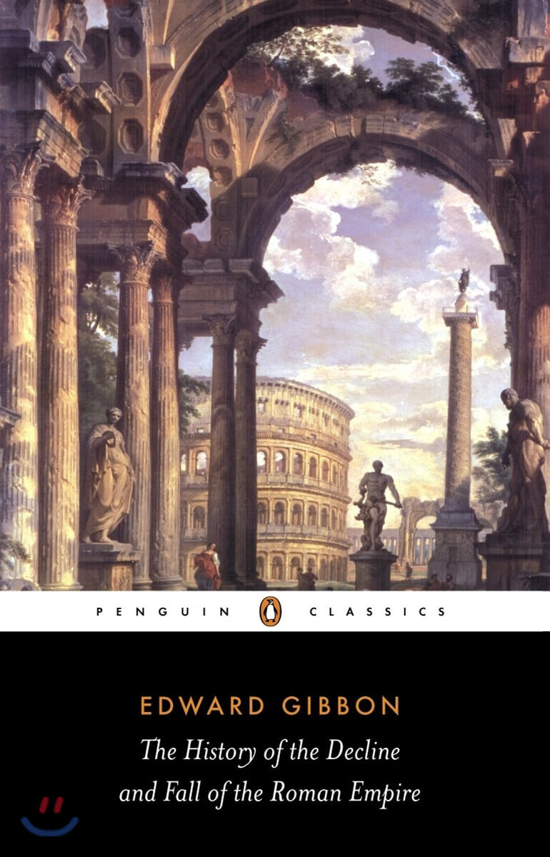 (The) History of the decline and fall of the Roman Empire 