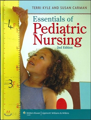 Essentials of Pediatric Nursing, 2/E