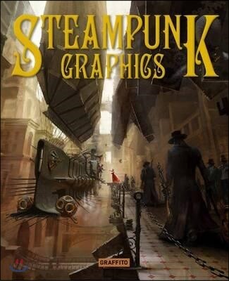Steampunk Graphics (The Art Of Victorian Futurism)
