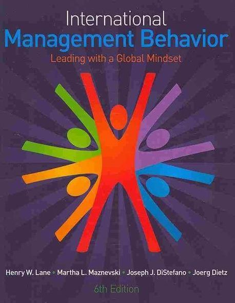 International Management Behavior : Leading with a Global Mindset (Leading With a Global Mindset)