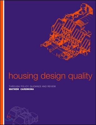 Housing design quality  : through policy, guidance, and review