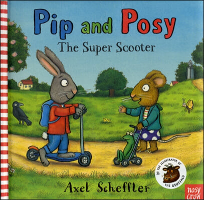 Pip and Posy . 6 , (The)super scooter