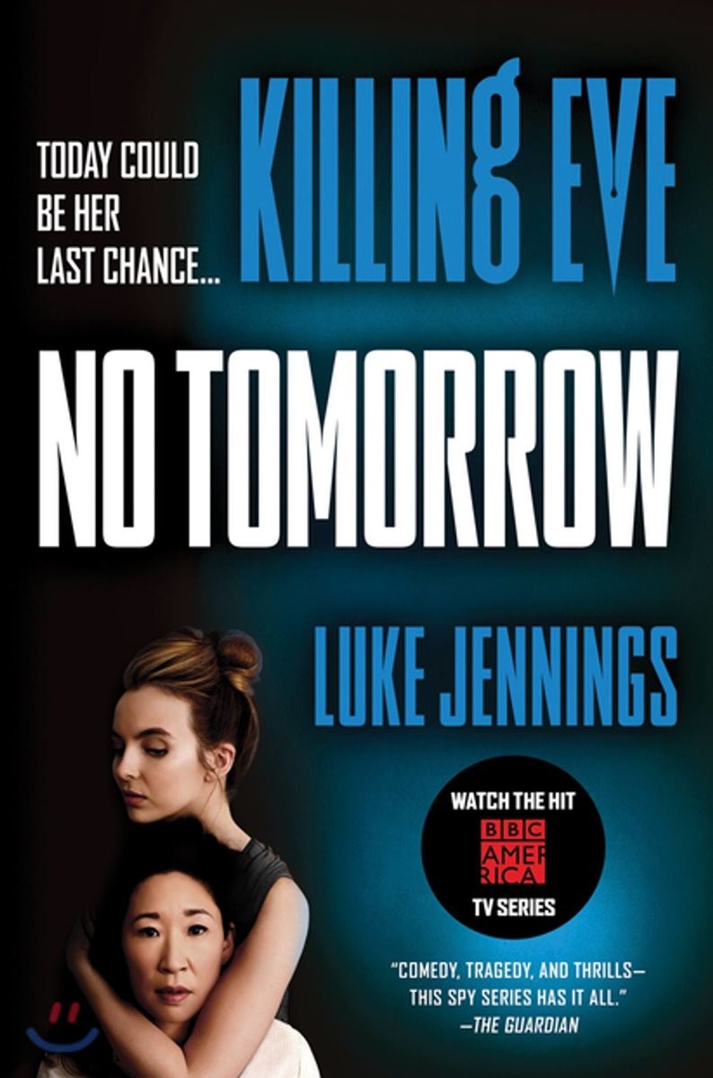 Killing eve : no tomorrow 