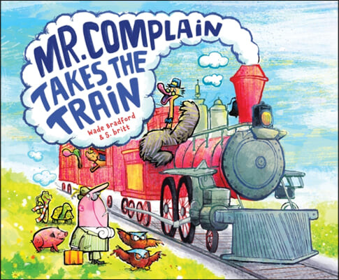 Mr. Complain Takes the train