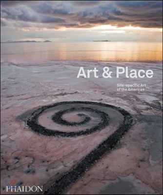 Art & place  : site-specific art of the Americas
