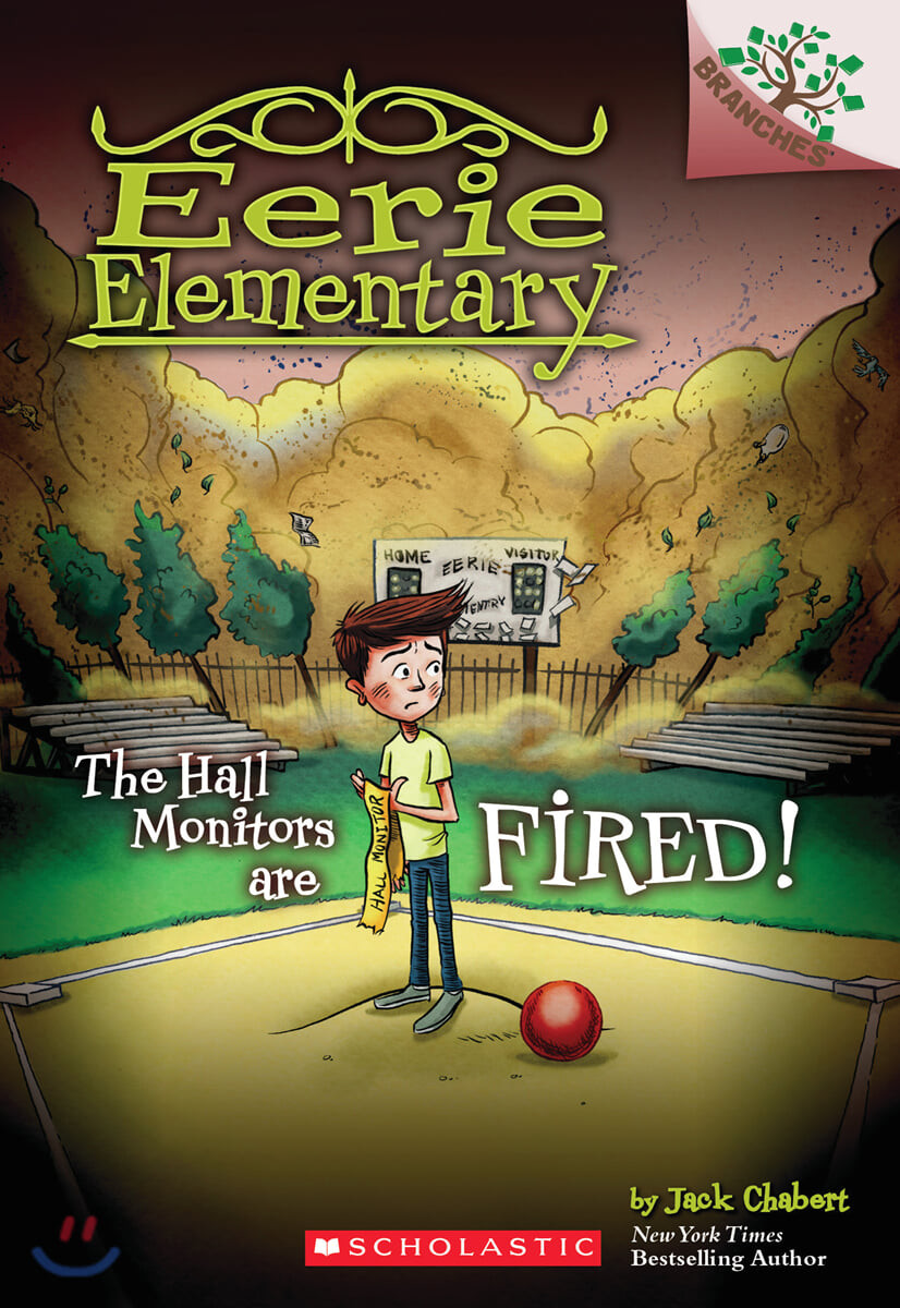 Eerie Elementary. 8 (The Hall Monitors are Fired!