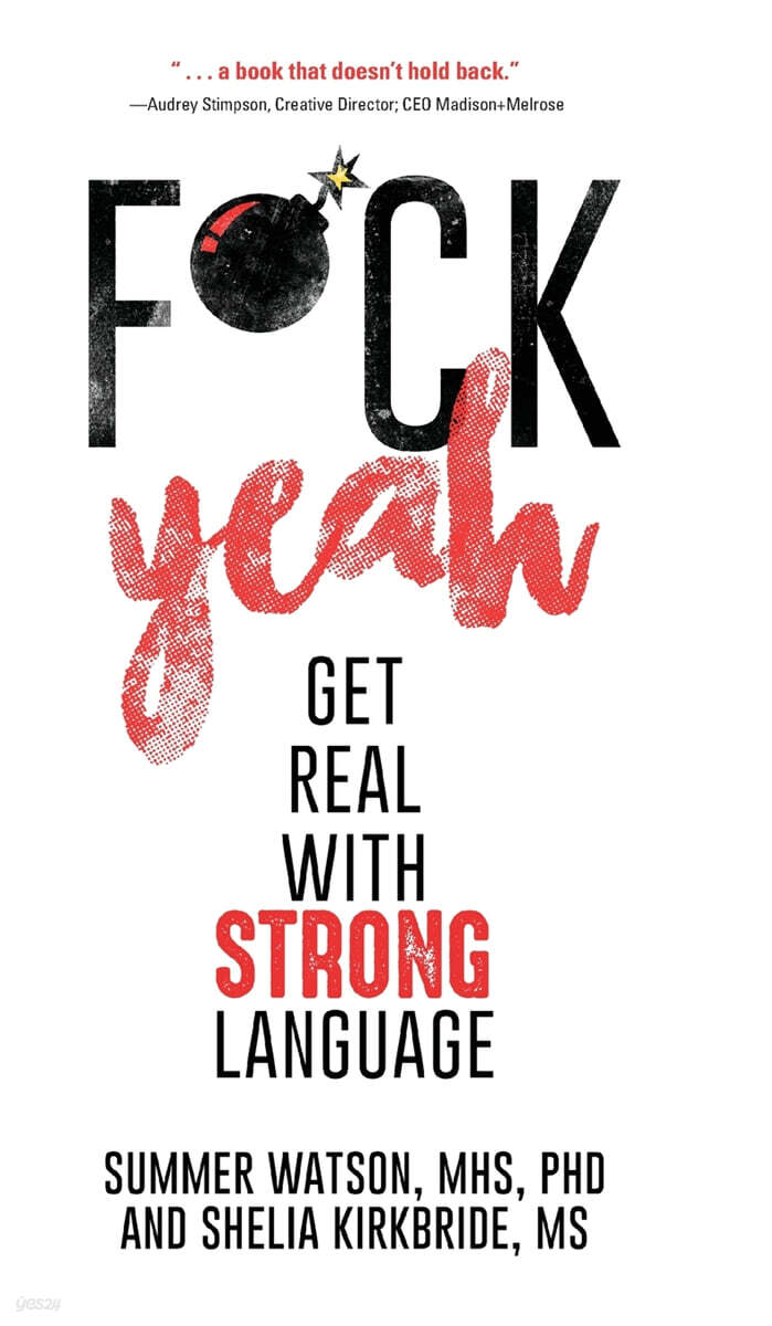 Fuck Yeah (Get Real With Strong Language)