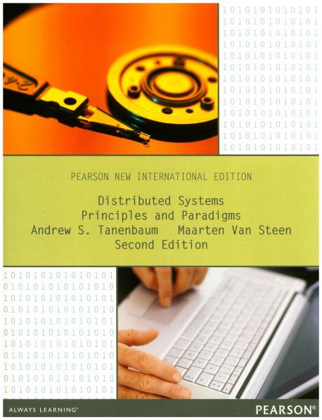 Distributed Systems: Pearson New International Edition