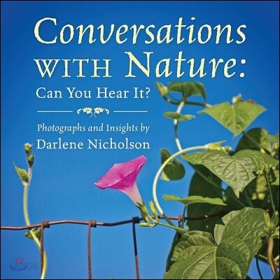 Conversations With Nature: Can You Hear It? (Can You Hear It?)