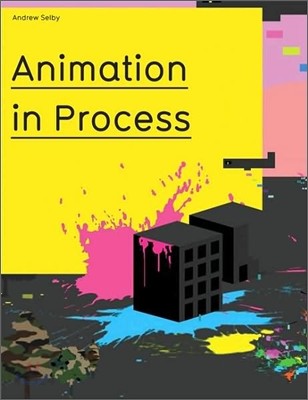 Animation in process / by Andrew Selby