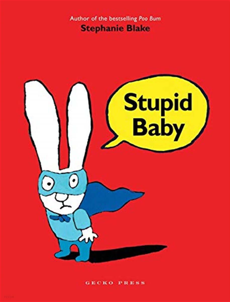 Stupid Baby 