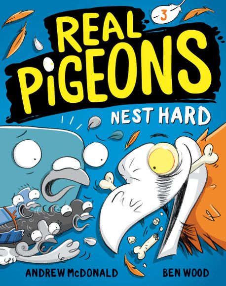 Real Pigeons . 3 , Nest hard