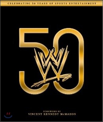 WWE 50 (Celebrating 50 Years of Sports Entertainment)