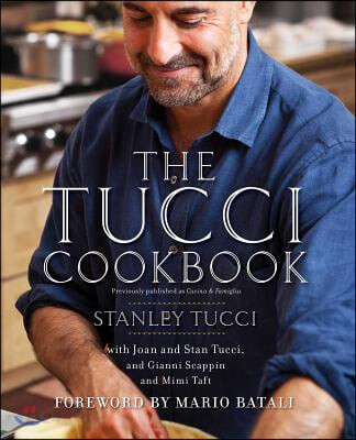 (The)Tucci cookbook : family, friends, and food