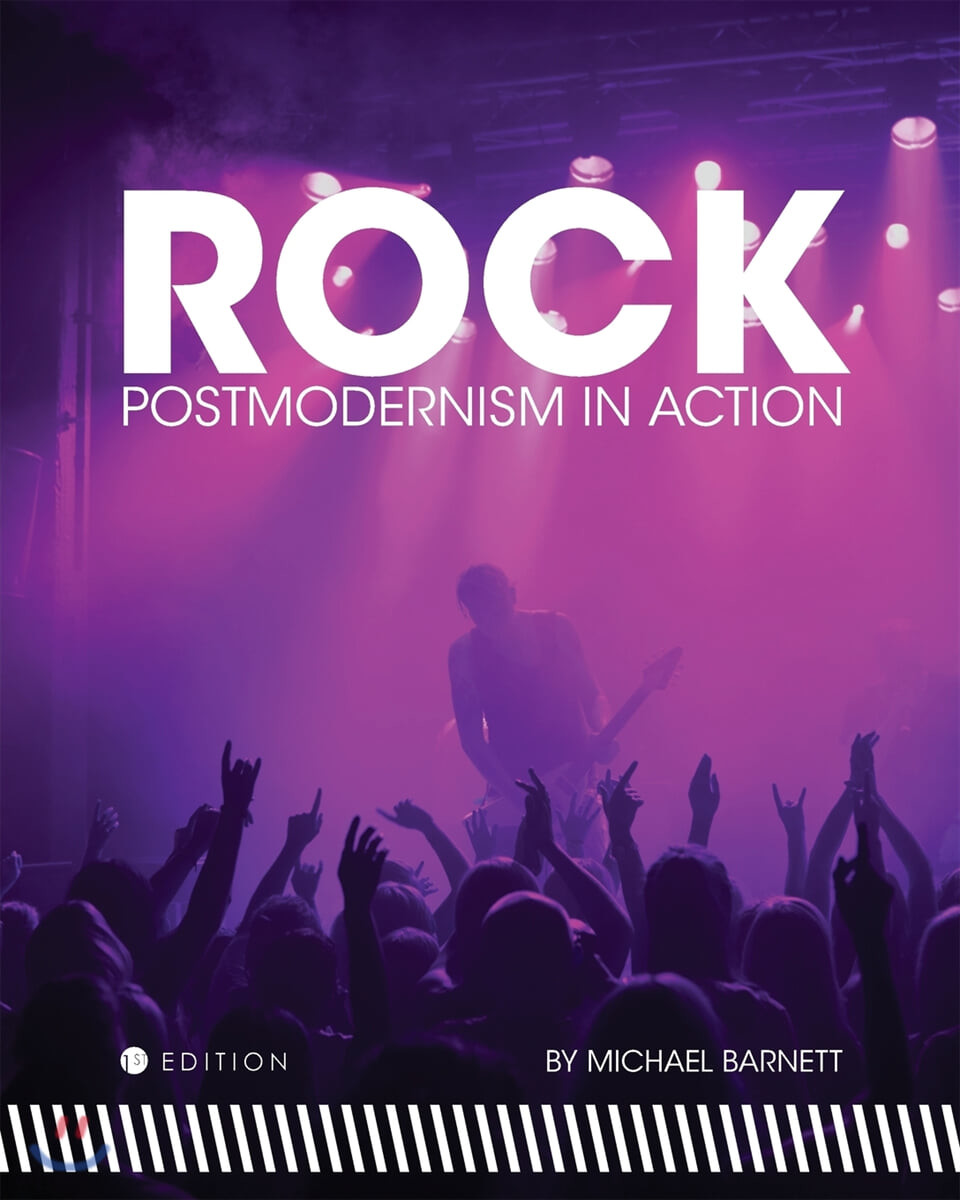 Rock (Postmodernism in Action)