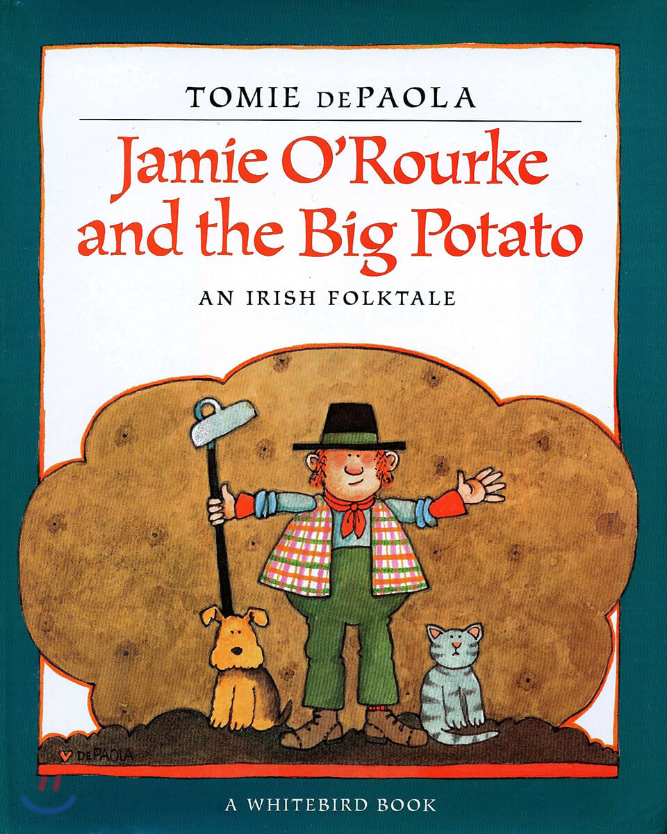 Jamie O`rourke and the big potato