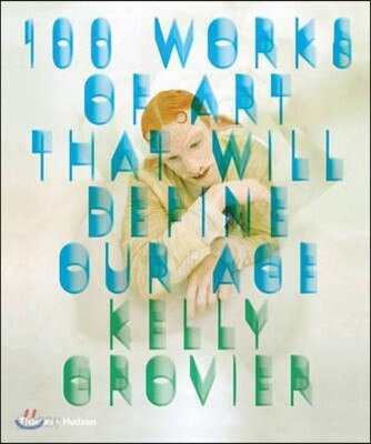 100 works of art that will define our age