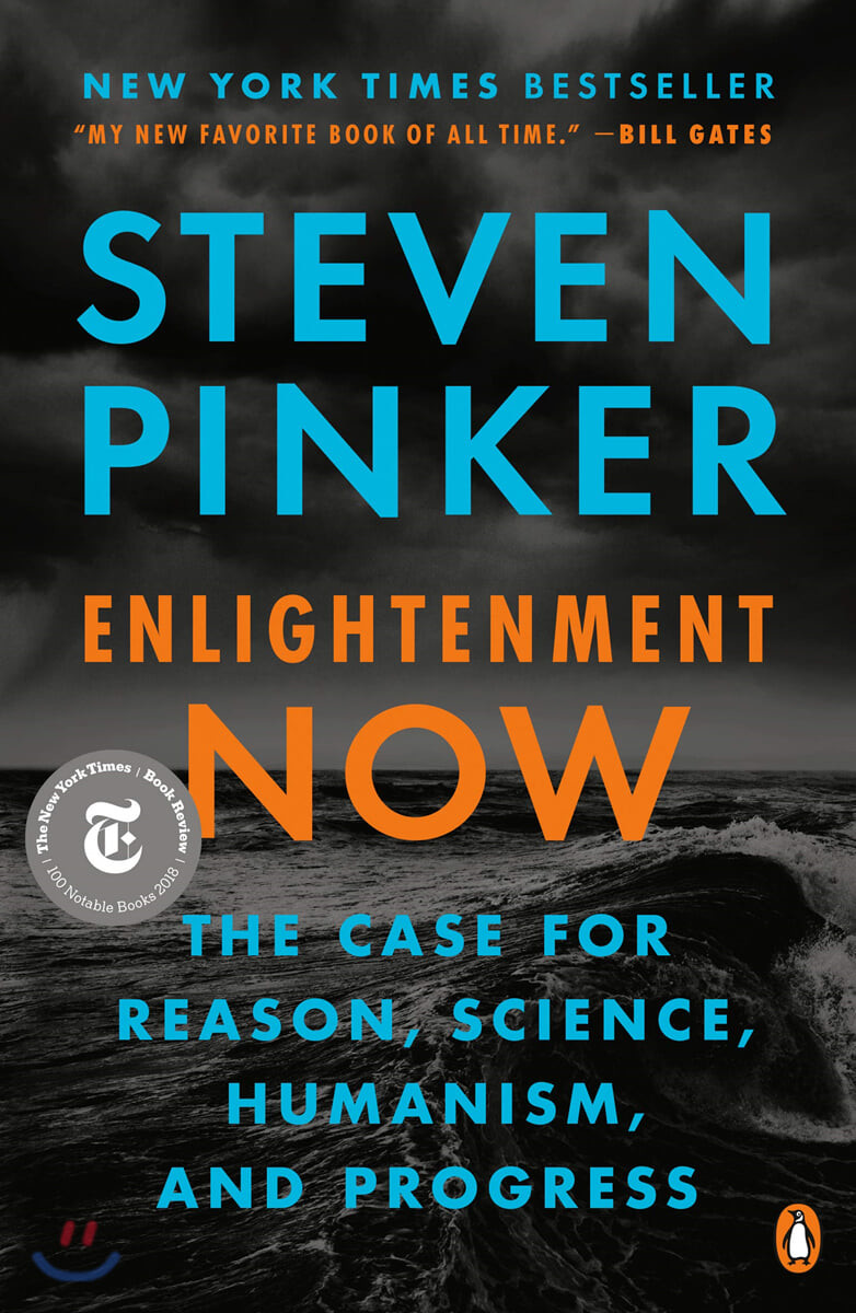 Enlightenment Now: The Case for Reason, Science, Humanism, and Progress (The Case for Reason, Science, Humanism, and Progress)