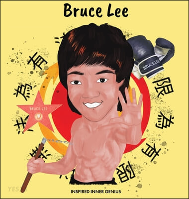 Bruce Lee ((Children’s Biography Book, Kids Books, Age 5 10, Jeet Kune Do))