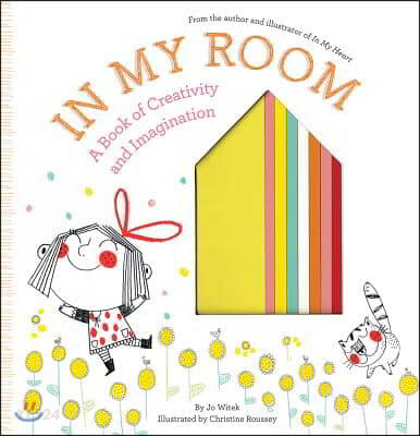 In my room: a book of and imagination