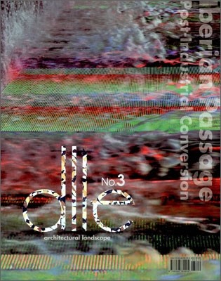 Dlle : architectural landscape : Iberian passage · post-industrial conversion