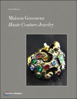 Maison Goossens: Haute Couture Jewelry (Haute Couture Jewelry)