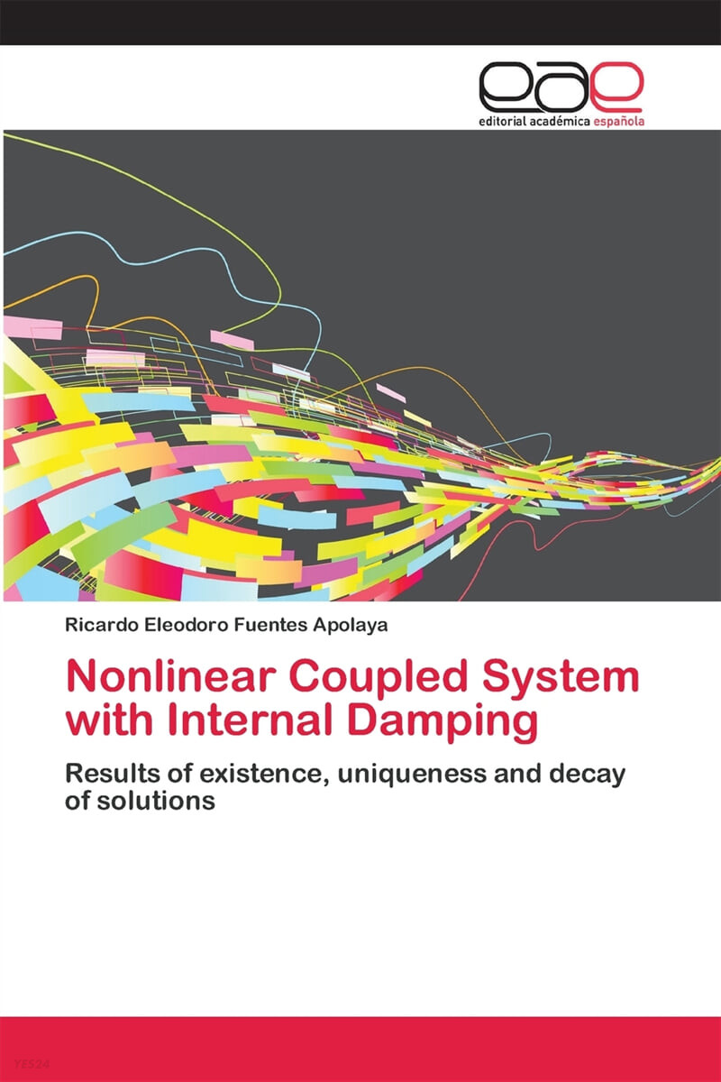 Nonlinear Coupled System with Internal Damping