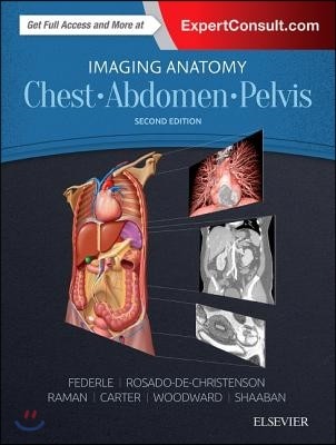 Imaging Anatomy (Chest, Abdomen, Pelvis)