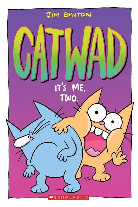 Catwad. 2 Its me two