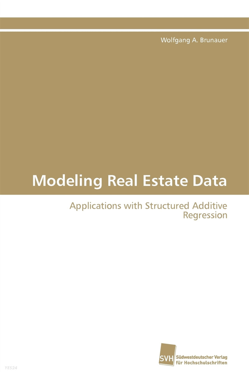 Modeling Real Estate Data : Applications with Structured Additive Regression