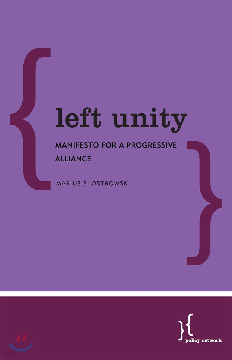 Left Unity: Manifesto for a Progressive Alliance