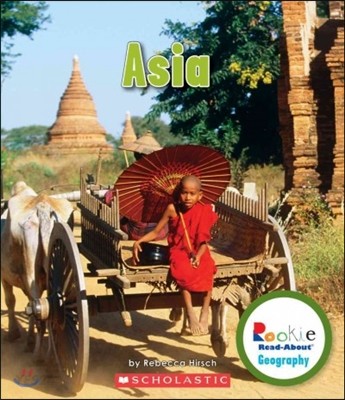 Asia (Rookie Read-About Geography :  Continents)