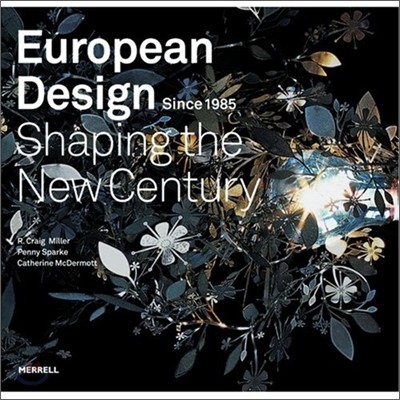 European design since 1985  : shaping the new century
