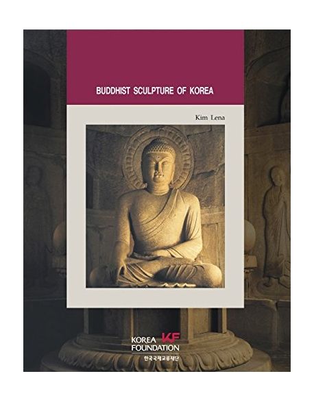 Buddhist sculpture of Korea : Korean culture series . 8