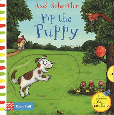 Pip the Puppy (A Push, Pull, Slide Book)