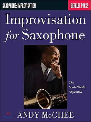 Improvisation for saxophone : the scale:mode approach