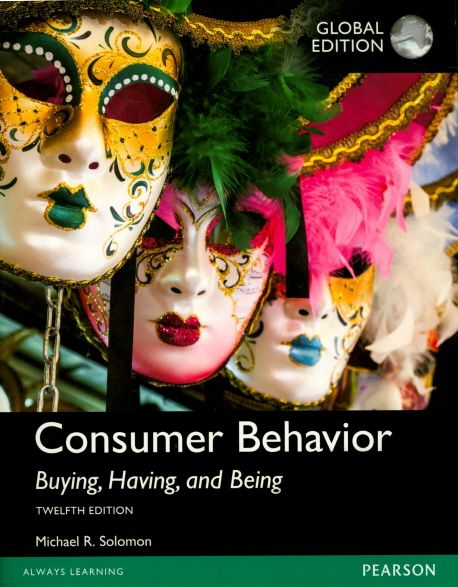 Consumer Behavior: Buying, Having, and Being, Global Edition (Buying, Having, and Being)