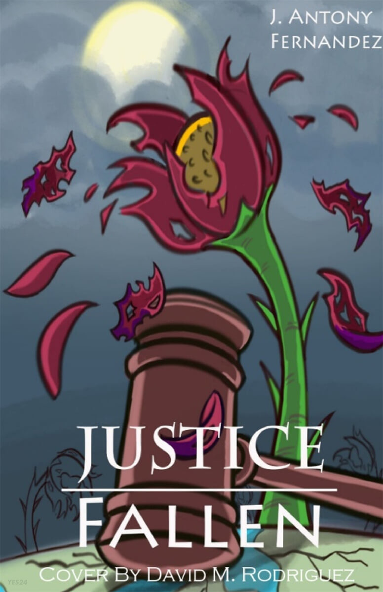 Justice Fallen