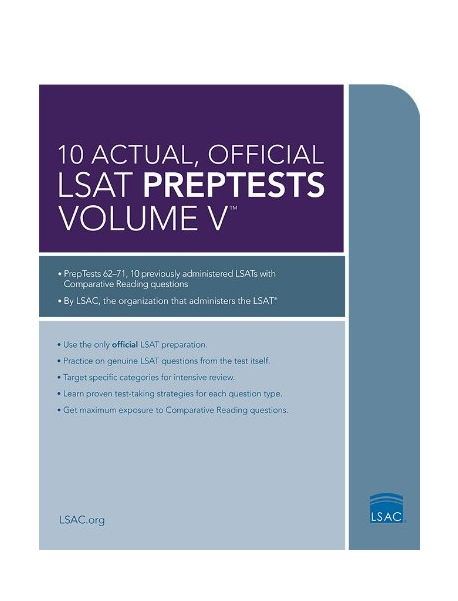 10 Actual, Official LSAT Preptests Volume V: (Preptests 62-71)