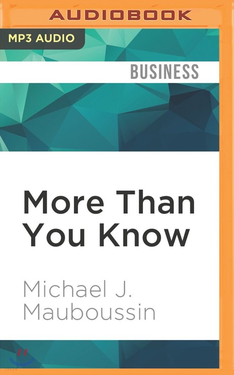 More Than You Know (Finding Financial Wisdom in Unconventional Places)