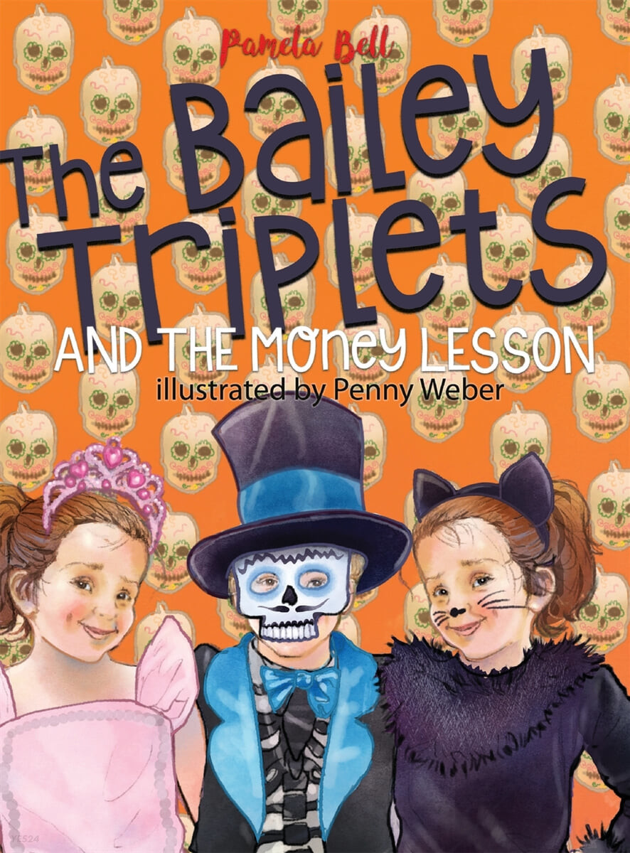 (The) Bailey triplets and the money Lesson 
