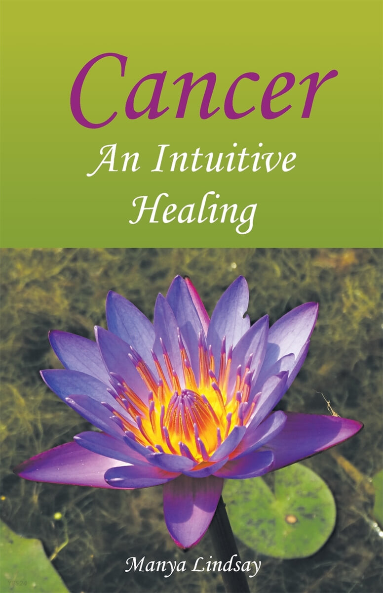 Cancer (An Intuitive Healing)