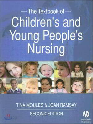 The textbook of children's and young people's nursing