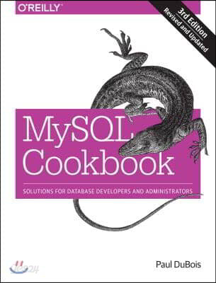 MySQL Cookbook: Solutions for Database Developers and Administrators (Solutions for Database Developers and Administrators)