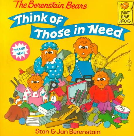 (The) berenstain bears think of those in need 표지